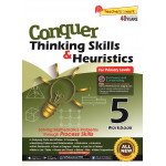 Conquer Thinking Skills & Heuristics for Primary 5