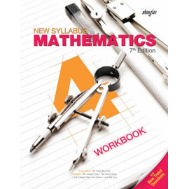 New Syllabus Mathematics Workbook 4 (7th Edition)