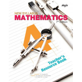 New Syllabus Mathematics Teacher's Resource Book 4 (7th Edition)