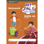 My Pals Are Here Maths 6A Homework Book (3rd Edition)