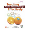 Teaching Fraction, Ratio and Percentage Effectively