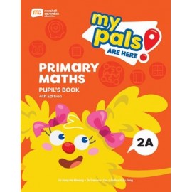 MY PALS ARE HERE! MATH LEARNER BOOK P2A 4E